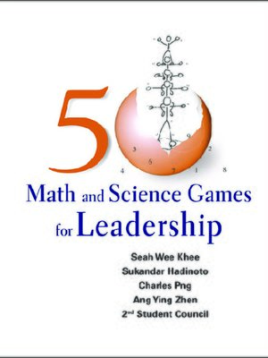 cover image of 50 Math and Science Games For Leadership